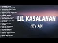 Hev Abi - Lil Kasalanan💕Top 100 Trending OPM Songs 2024 Playlist | New OPM Songs Playlist