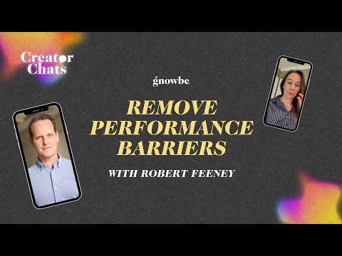 Removing Performance Barriers With Robert Feeney