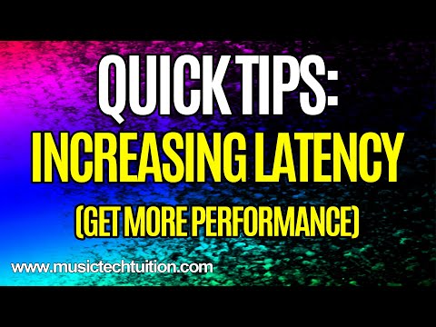 Quick Tips: Increase Latency for better performance