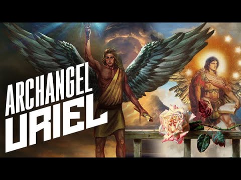 Archangel Uriel The Angel Of Wisdom Story. See the Signs & Number of the Archangel  (Documentary)