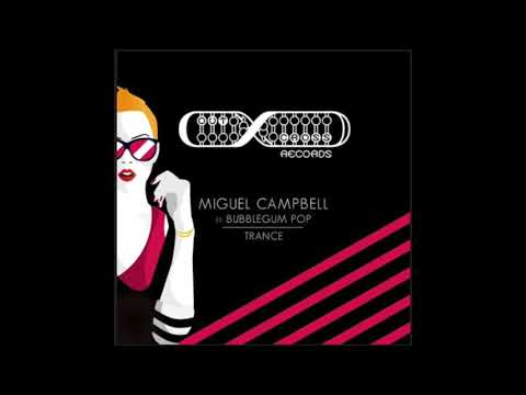 Miguel Campbell - Trance (OCD0109)