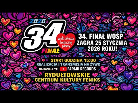 34 Finał Wielkiej Orkiestry Świątecznej Pomocy w Rydułtowach - 25.01.2026 - Sztab 963 Rydułtowy WOŚP