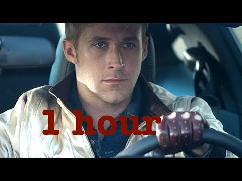 Ryan Gosling driving for 1 hour | Kavinsky - Nightcall