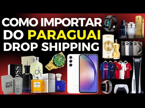 💥 Como Importar do Paraguai - Como Importar do Paraguai Pela Internet - Importar do Paraguai