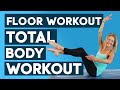 Floor Total Body Workout No Equipment No Impact Floor Workout 40 MINUTES