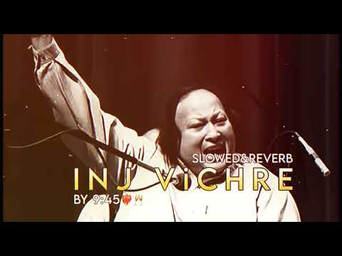 Injj Vichry Murr Nae Ayye/Nusrat Fateh Ali khan/Zain ali ❤️