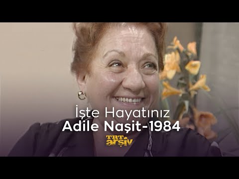 İşte Hayatınız - Adile Naşit (1984) | TRT Arşiv