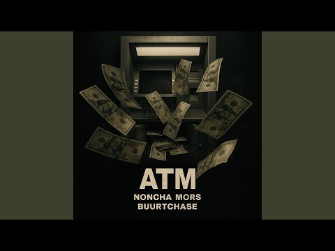 ATM (feat. Buurtchase)