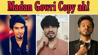 Madan Gowri Copy ah Madan Gowri Madan gowri videos
