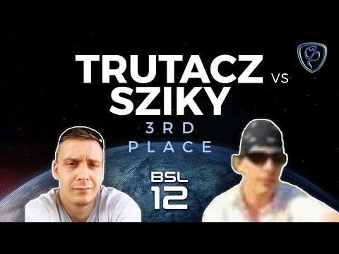 BSL12 - 3rd Place - trutaCz (Z) vs Sziky (Z) - Bo5 Match - StarCraft Remastered