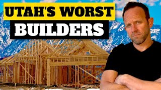 Avoid these Home Builders in UTAH #utahrealestate