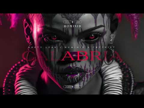 Booty Leak + HOMINID & CØV3R1st - Calabria