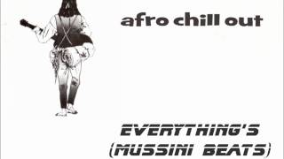 everything's (mussini beats)