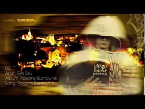 02. Gre Szu - Pokorny Buntownik