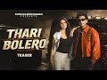 Thari Bolero Harsh Mudgil Khushi Verma OFFICIAL TEASER