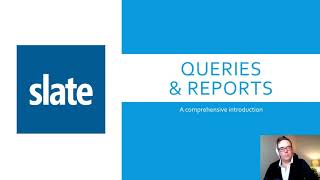 Slate Technolutions: Queries and Reports