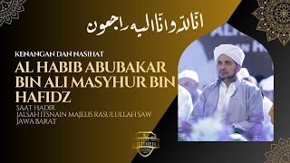 Download lagu MEMORIES AND ADVICE OF ALHABIB ABUBAKAR BIN ALI MASHUR BIN HAFIDZ mp3