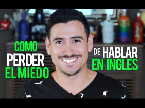COMO PERDER EL MIEDO A HABLAR EN INGLES | Andres en Ingles