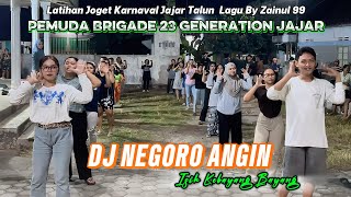 Download lagu Latihan Joget Karnaval DJ NEGORO ANGIN Bersama Pemuda Brigade 23 Generation Jajar Talun ‼️ mp3