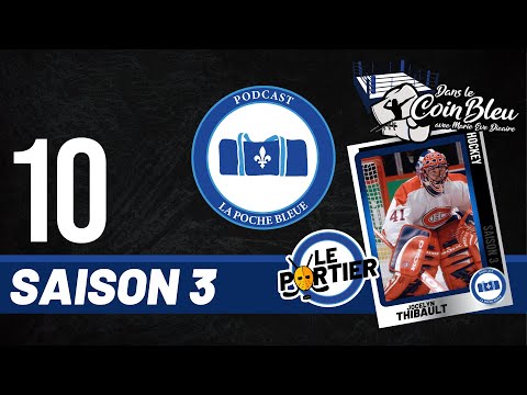 #10 Jocelyn Thibault - Pascal Leclaire - Marie-Ève Dicaire