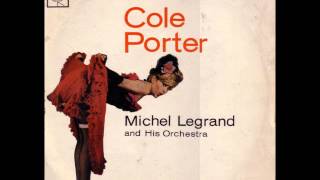 Michel Legrand Orchestra - I Get a Kick Out of You