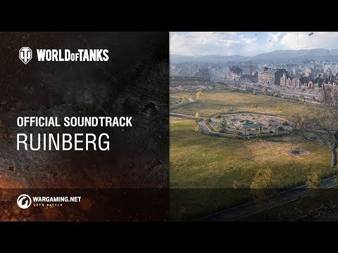 World of Tanks – Official Soundtrack: Ruinberg