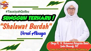 Download lagu SUNGGUH TERHARU!!! Shalawat Burdah - Abuya KH. M. Muhyiddin AQA, MA mp3 Download lagu SUNGGUH TERHARU!!! Shalawat Burdah - Abuya KH. M. Muhyiddin AQA, MA mp3