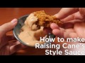 How to make your own version of Raising Cane's sauce