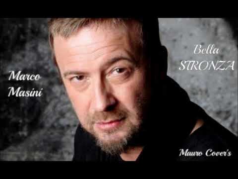 Bella Stronza - Marco Masini - Mauro Salvi cover