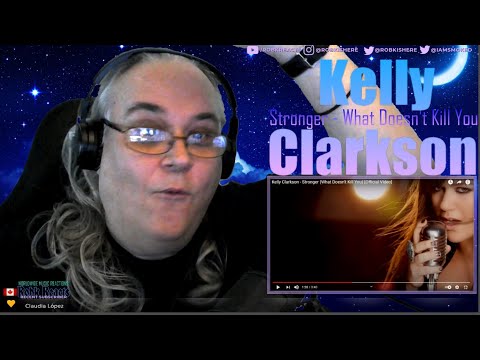 Kelly Clarkson Reaction - Stronger - What Doesn't Kill You - First Time Hearing - Requested