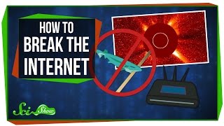 How to Break the Internet