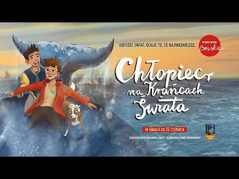Chłopiec na krańcach świata – zwiastun