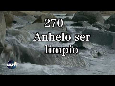 HA62 | Himno 270 | Anhelo ser limpio