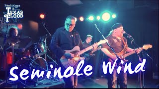 Seminole Wind (John Anderson) - Paul Kype and Texas Flood
