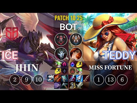 SB Ice Jhin vs T1 Teddy Miss Fortune Bot - KR Patch 10.25