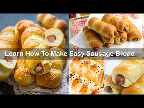 How To Make Sausage Bread