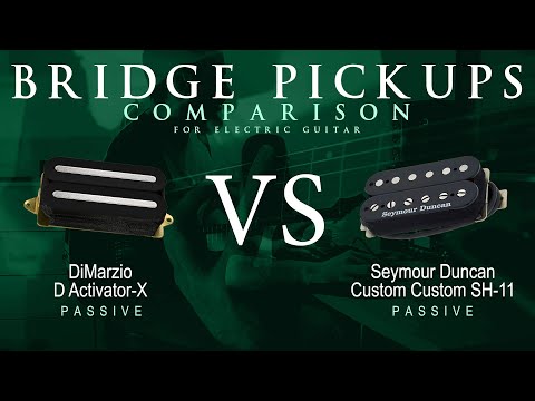 DiMarzio D ACTIVATOR X vs Seymour Duncan CUSTOM CUSTOM SH-11 - Passive Bridge Pickup Comparison Demo