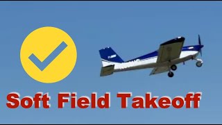 Soft Field Takeoff