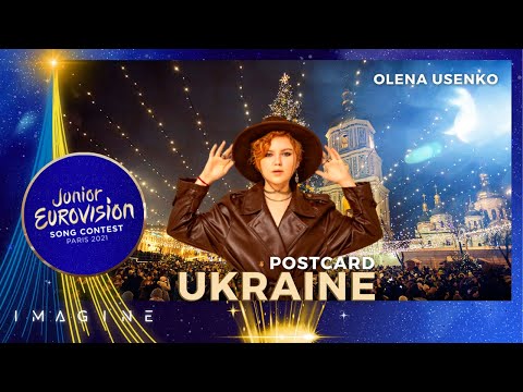 Postcard of Ukraine • Olena Usenko - Vazhil • Junior Eurovision 2021 🇺🇦