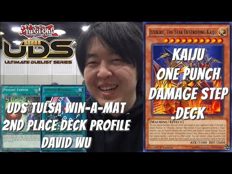 Yugioh 2nd Place Win-A-Mat Deck Profile - Kaiju ONE PUNCH Damage Step.Deck - David Wu
