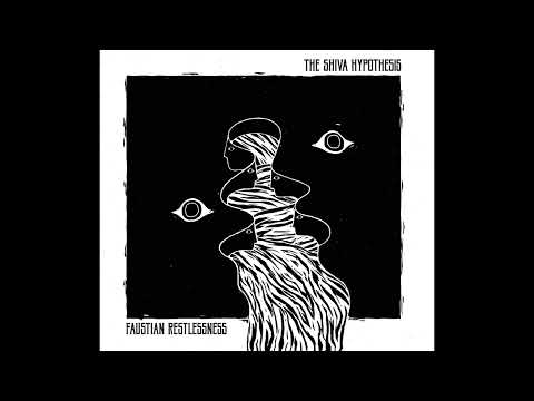 The Shiva Hypothesis - The Perilous Journey of the Soul