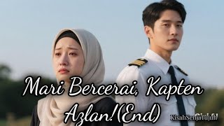 Download lagu Let's Scatter, Captain Azlan!—story by Kisah Senja Tujuh mp3