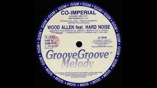 Wood Allen Feauturing Hard Noise – Co-Imperial (Instrumental)