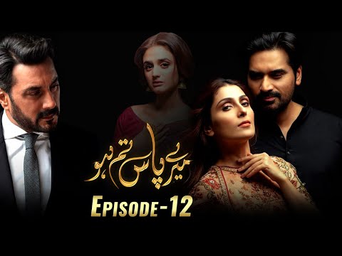 Meray Paas Tum Ho Episode 12 | Ayeza Khan | Humayun Saeed | Adnan Siddiqui | Hira Salman