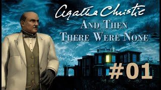 Agatha Christie: And Then There Were None  ▶ Walkthrough - Chapter 1  -  01