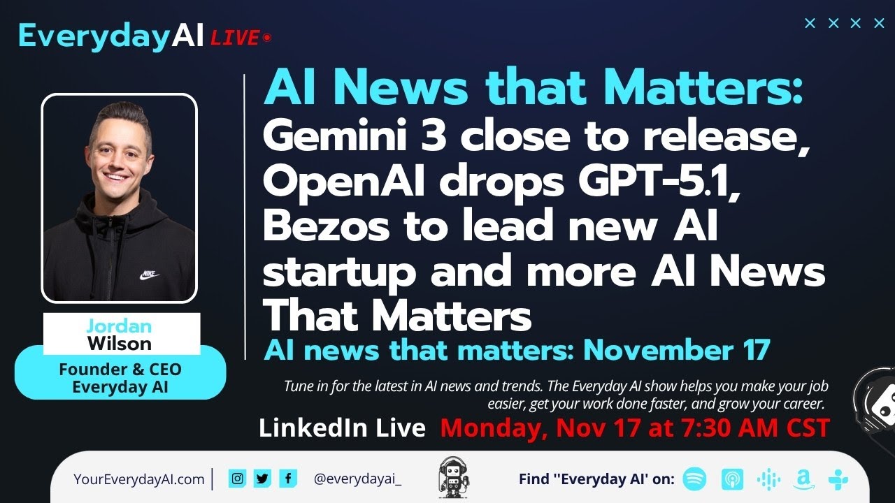 Gemini 3 close to release, OpenAI drops GPT-5.1, Bezos to lead AI startup & more AI News