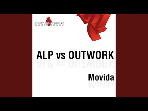 Movida (Easy Mix) (Alp Vs Outwork)