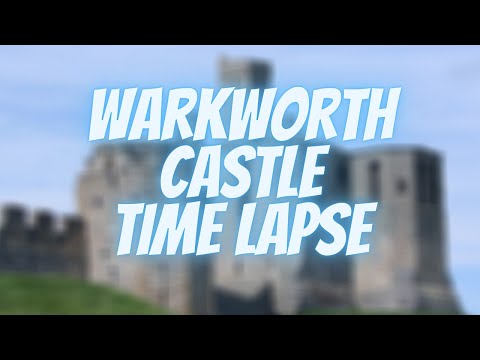 Warkworth castle Timelapse 2015