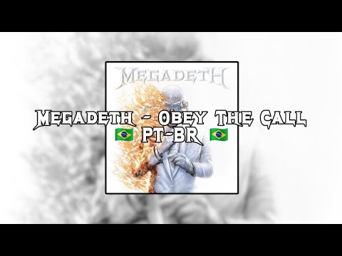 🇧🇷 Megadeth - Obey The Call - [Legendado em PT-BR]