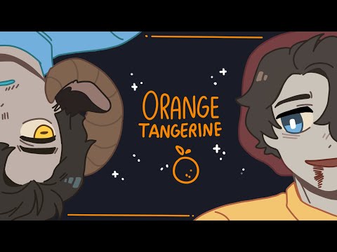 Tangerine 🍊 | animation meme | GLATT & GHOSTBUR
